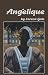 Angelique (Playwrights Canada Press)
