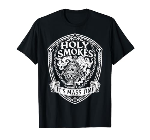 Holy Smokes Its Mass Time �J�g���b�N���F T�V���c