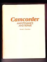Camcorder Maintenance and Repair (No. 3157) 0830618570 Book Cover