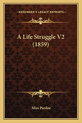A Life Struggle V2 (1859)