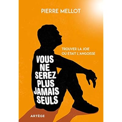 Vous ne serez plus jamais seuls