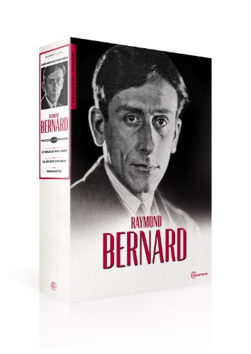 Raymond Bernard-Coffret 3 Films