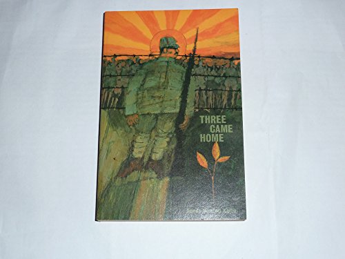 Three Came Home B006V3IW1E Book Cover
