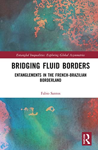 Bridging Fluid Borders (Entangled Inequalities: Exploring Global Asymmetries)