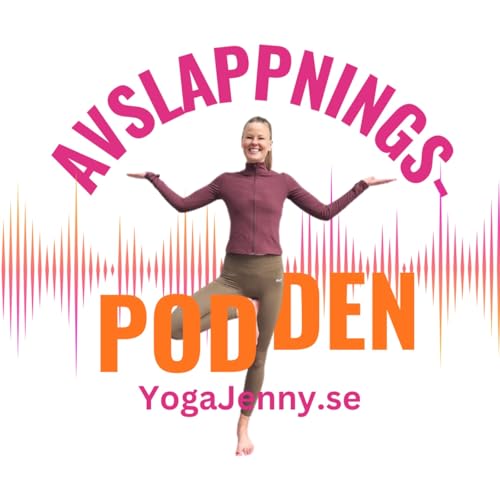 Couverture de Avslappningspodden med Jenny Sj&ouml;berg | YogaJenny.se