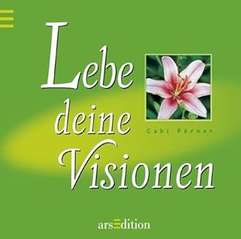 Hardcover Lebe deine Visionen. [German] Book