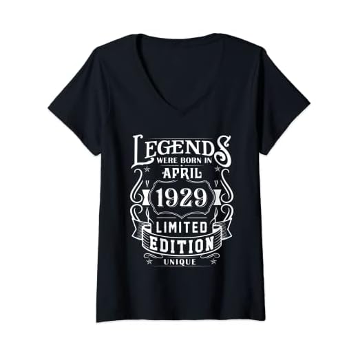 Mujer Cumpleaños Abril 1929 Edición Limitada Regalo April Camiseta Cuello V