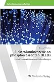  Elektrolumineszenz an phosphoreszenten OLEDs: Entwicklung eines neuen Probendesigns