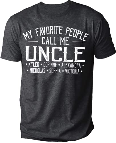 NAZENTI Personalized My Favorite People Call Me Uncle Shirt - Custom Uncle Shirts for Men, Daddy Shirt, Dad Black Shirt, Grandpa Shirt with Kids Names, Gifts for Fathers Day, Birthday S-4XL
