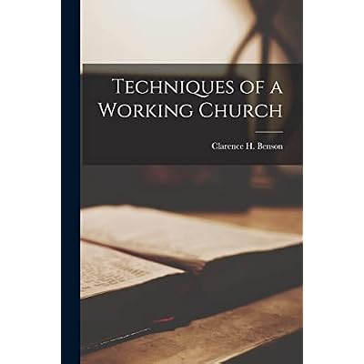 Techniques of a Working Church