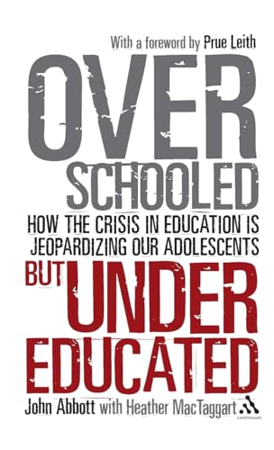Overschooled but Undereducated: How the Crisis in Education Jeopardizing Our Adolescents für 67,87 EUR bei Amazon Bild: Overschooled but Undereducated: How the Crisis in Education Jeopardizing Our Adolescents für 67,87 EUR bei Amazon