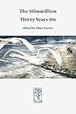  The Silmarillion - Thirty Years On (Cormare Series, Band 15)