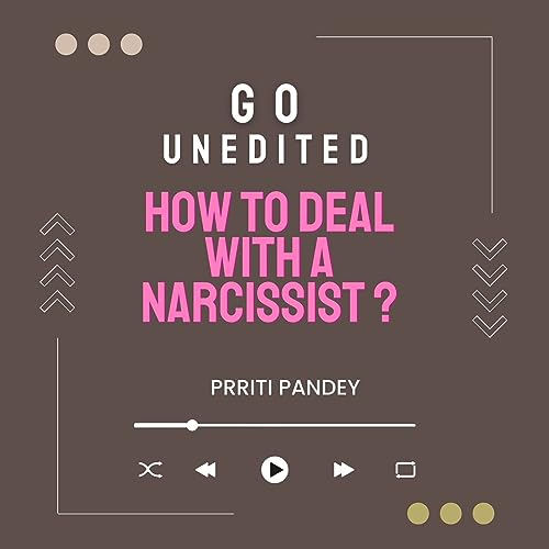 How To Deal With A Narcissist ? Podcast Por  arte de portada