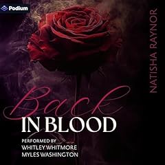 Back in Blood Audiolibro Por Natisha Raynor arte de portada