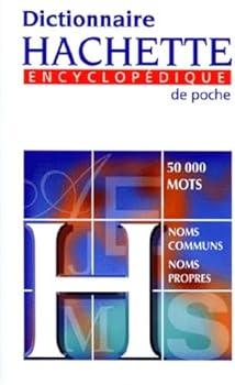Paperback Dictionnaire hachette encyclopédique de poche. 5000 mots, noms communs, noms propres [French] Book