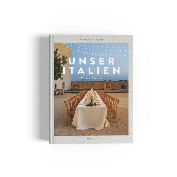 Unser Italien: Cucina d'amore
