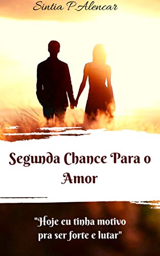 Segunda Chance Para O Amor