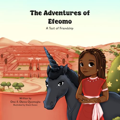 The Adventures of Efeomo: A Test of Friendship