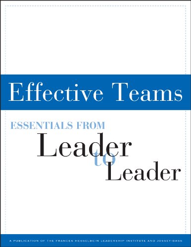 Amazon.com: Effective Teams: Essentials from Leader to Leader (J-B ...