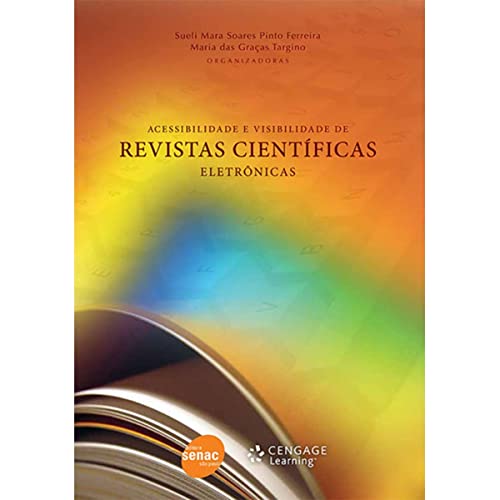 Acessibilidade e visibilidade de revistas científicas eletrônicas: