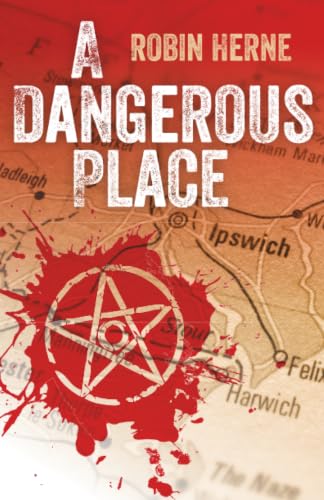 A Dangerous Place