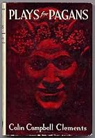 Plays for Pagans 1025913914 Book Cover
