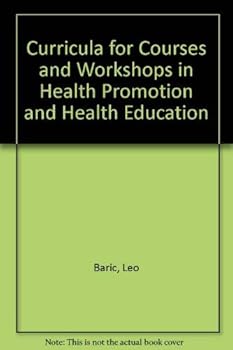 Paperback Curricula for Courses and Workshops in Health Promotion and Health Education Book