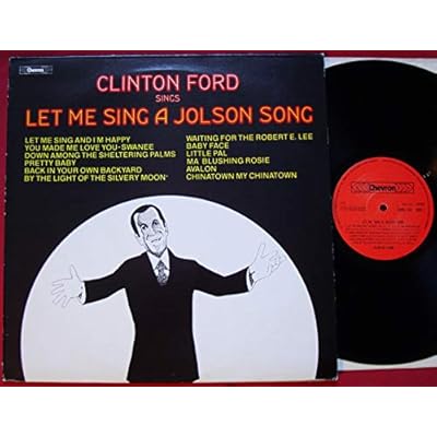 Clinton Ford - Let Me Sing A Jolson Song - 12" LP 1979 - Chevron CHVL 142
