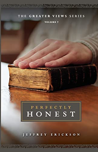 Perfectly Honest (The Greater Views Series)