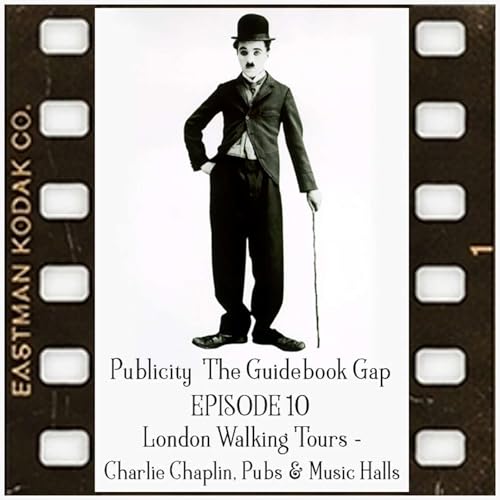 London Walking Tours - Charlie Chaplin, Pubs & Music Halls