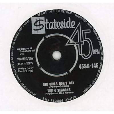 4 SEASONS - BIG GIRLS DON'T CRY 7in NO CENTRE