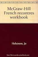 McGraw-Hill French recontres workbook 0070281955 Book Cover