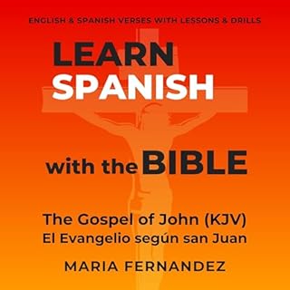 Learn Spanish with the Bible: The Gospel of John (KJV) cover art
