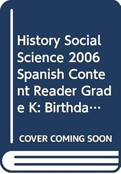 Paperback History Social Science 2006 Spanish Content Reader Grade K: Birthday Celebrations Book
