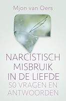 Narcistisch misbruik in de liefde: 50 vragen en antwoorden 9020215388 Book Cover