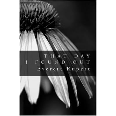 That Day I Found Out
