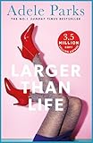 Larger than Life: A compulsive tale of humour and heartbreak
