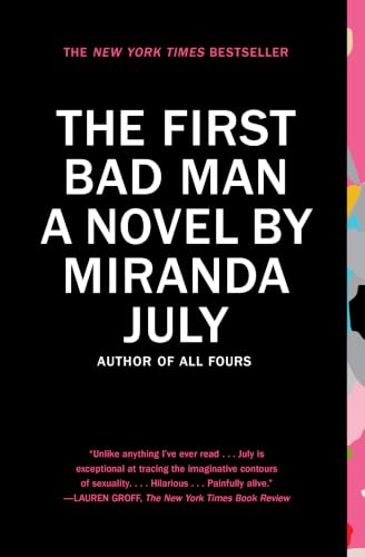 The First Bad Man