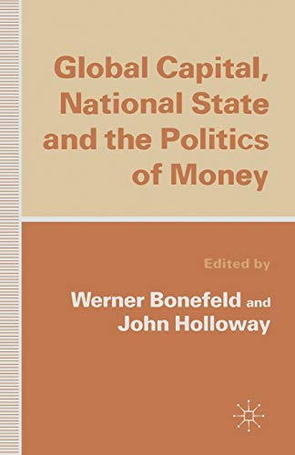 Preisvergleich Produktbild Global Capital, National State and the Politics of Money