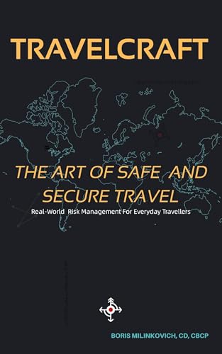 Travelcraft: The Art of Safe and Secure Travel