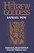 The Hebrew Goddess (Raphael Patai Series in Jewish Folklore and Anthropology)