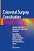 Colorectal Surgery Consultation: Tips and Tricks for the Management of Operative Challenges