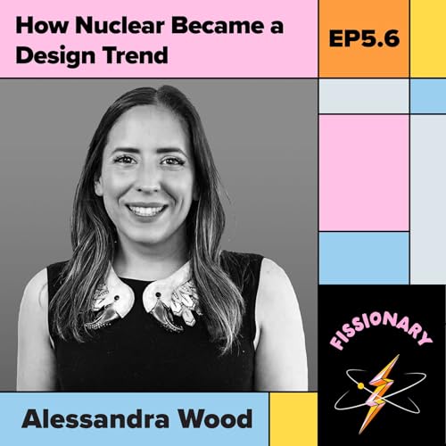 How Nuclear Became a Design Trend With Alessandra Wood