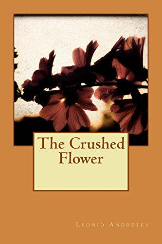The Crushed Flower 1514143674 Book Cover