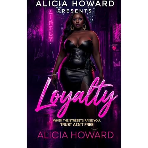 Loyalty Audiolibro Por Alicia Howard arte de portada