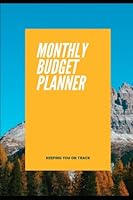 Monthly Budget Planner 1958297380 Book Cover