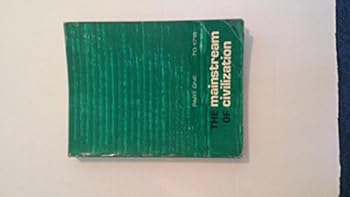 Paperback The Mainstream Of Civilization Part One To 1715 Book