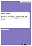  Lineare Verfahren der Optimierung in der Mathematik und ihre Möglichkeiten in der Schule (German Edition)