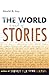 The World Is Made of Stories
