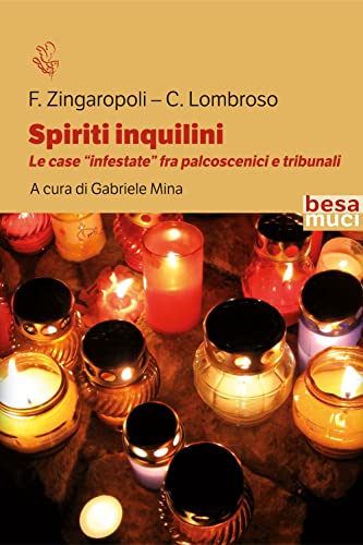 Spiriti inquilini. Le case «infestate» fra palcoscenici e tribun
